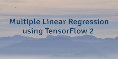Multiple Linear Regression using TensorFlow 2