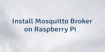 Install Mosquitto Broker on Raspberry Pi