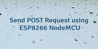 Send POST Request using ESP8266 NodeMCU