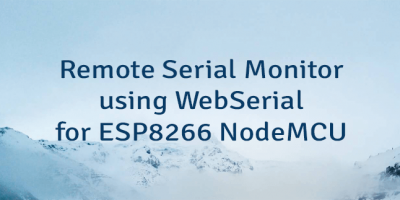 Remote Serial Monitor using WebSerial for ESP8266 NodeMCU