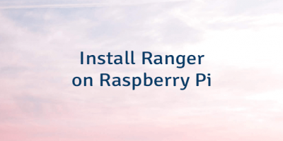 Install Ranger on Raspberry Pi