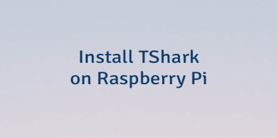 Install TShark on Raspberry Pi
