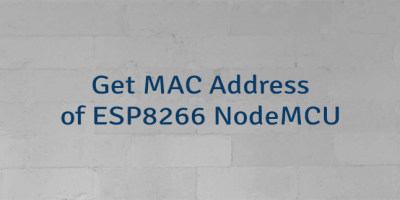 Get MAC Address of ESP8266 NodeMCU