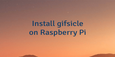 Install gifsicle on Raspberry Pi