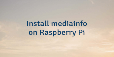 Install mediainfo on Raspberry Pi