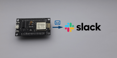 Send Message to Slack Channel using Incoming Webhooks and ESP8266 NodeMCU