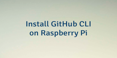 Install GitHub CLI on Raspberry Pi