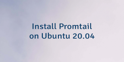 Install Promtail on Ubuntu 20.04