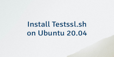 Install Testssl.sh on Ubuntu 20.04