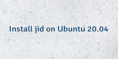 Install jid on Ubuntu 20.04
