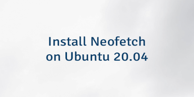 Install Neofetch on Ubuntu 20.04