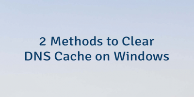 2 Methods to Clear DNS Cache on Windows