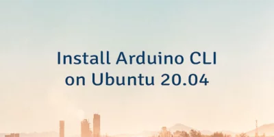 Install Arduino CLI on Ubuntu 20.04