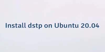 Install dstp on Ubuntu 20.04