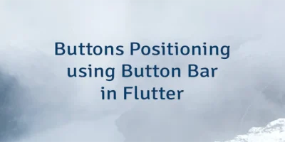 Buttons Positioning using Button Bar in Flutter