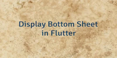 Display Bottom Sheet in Flutter