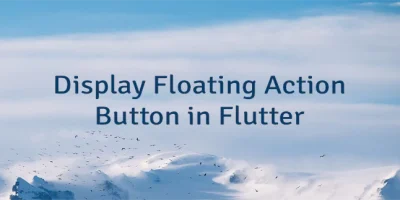 Display Floating Action Button in Flutter