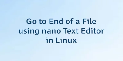 Go to End of a File using nano Text Editor in Linux