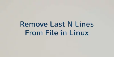 Remove Last N Lines From File in Linux