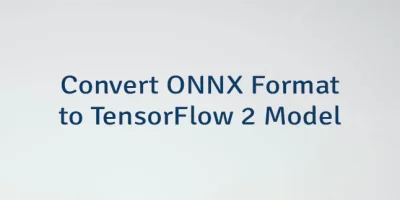 Convert ONNX Format to TensorFlow 2 Model