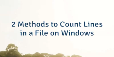 2 Methods to Count Lines in a File on Windows