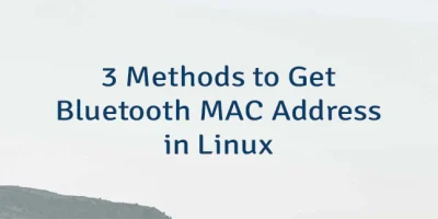 3 Methods to Get Bluetooth MAC Address in Linux