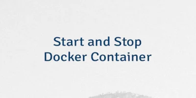 Start and Stop Docker Container