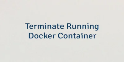 Terminate Running Docker Container