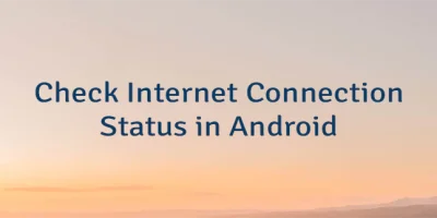 Check Internet Connection Status in Android