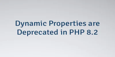 Dynamic Properties are Deprecated in PHP 8.2