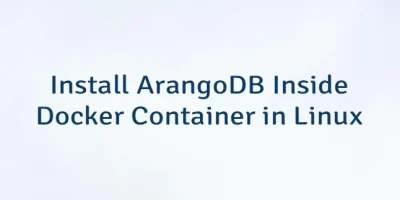 Install ArangoDB Inside Docker Container in Linux