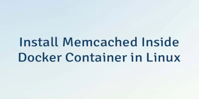 Install Memcached Inside Docker Container in Linux