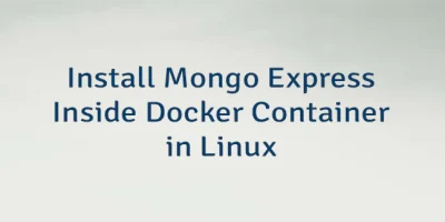 Install Mongo Express Inside Docker Container in Linux