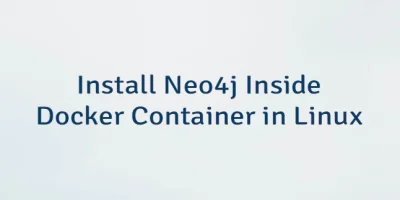 Install Neo4j Inside Docker Container in Linux