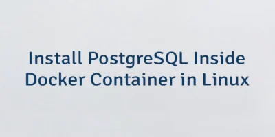 Install PostgreSQL Inside Docker Container in Linux