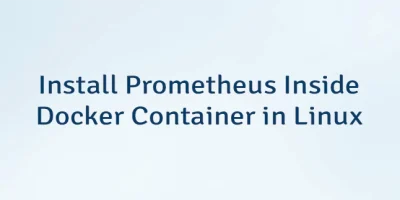 Install Prometheus Inside Docker Container in Linux