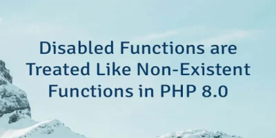 Disabled Functions are Treated Like Non-Existent Functions in PHP 8.0