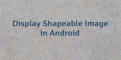 Display Shapeable Image in Android