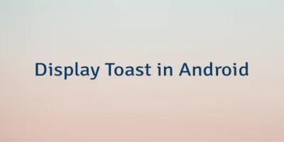 Display Toast in Android