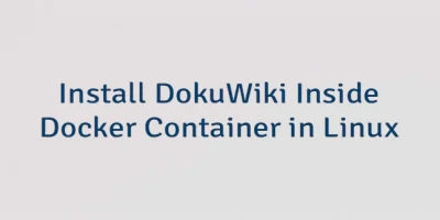 Install DokuWiki Inside Docker Container in Linux
