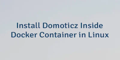 Install Domoticz Inside Docker Container in Linux