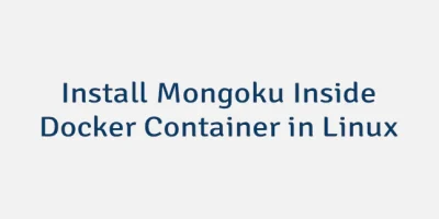 Install Mongoku Inside Docker Container in Linux