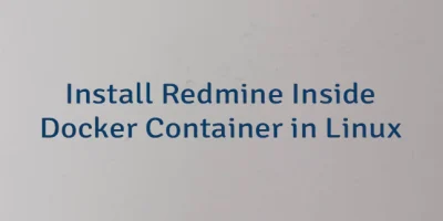 Install Redmine Inside Docker Container in Linux