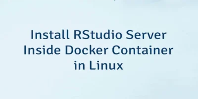 Install RStudio Server Inside Docker Container in Linux