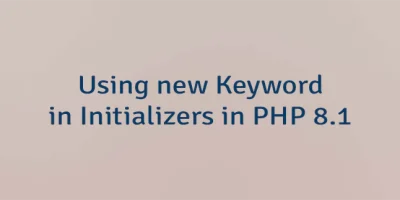 Using new Keyword in Initializers in PHP 8.1