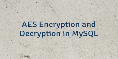 AES Encryption and Decryption in MySQL