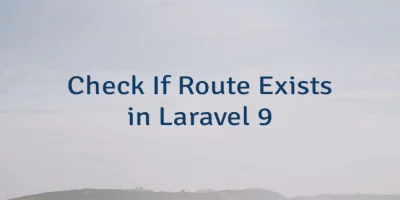 Check If Route Exists in Laravel 9