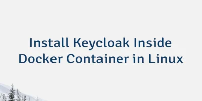 Install Keycloak Inside Docker Container in Linux
