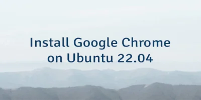 Install Google Chrome on Ubuntu 22.04