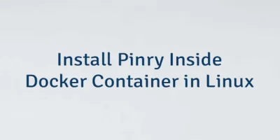 Install Pinry Inside Docker Container in Linux